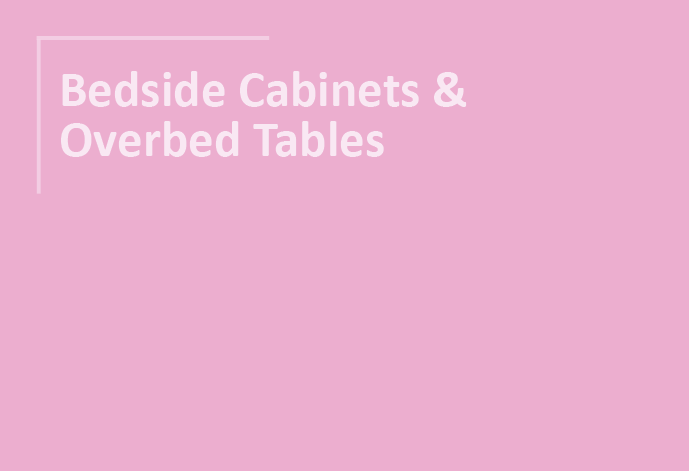 Bedside Cabinets and Overbed Tables Catalogues